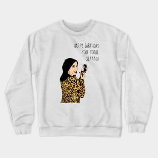 KAT SLATER HBD Crewneck Sweatshirt